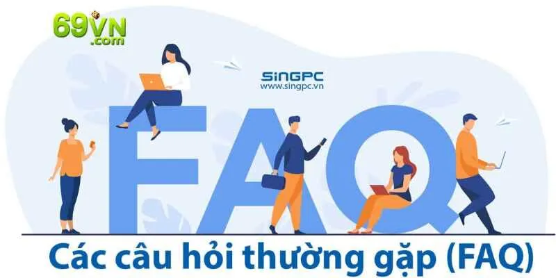 Bạn có thể gửi thêm thắc mắc nếu không tìm thấy trong câu hỏi thường gặp